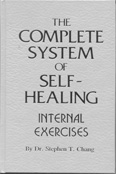 THE COMPLETE SYSTEM OF SELF-HEALING: INTERNAL EXERCISES